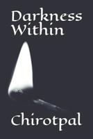 Darkness Within 1521292108 Book Cover