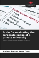 Scale for evaluating the corporate image of a private university: A study using structural equation modeling 6207819128 Book Cover