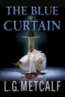 The Blue Curtain 0995858608 Book Cover