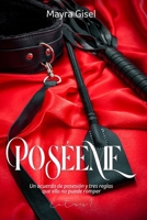 Poséeme: Éxtasis 1 B0BR19TN11 Book Cover