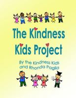 The Kindness Kids Project - A Compilation 1984958003 Book Cover