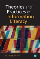 Theories and Practices of Information Litearcy 178330135X Book Cover
