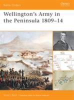 Wellington's Army in the Peninsula 1809–14 (Battle Orders) 1841765171 Book Cover