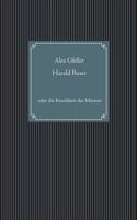 Harald Buser, oder, Die Krankheit der Männer (Reihe Litprint) 3749454876 Book Cover