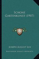 Schone Gartenkunst 1437029841 Book Cover