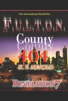 Fulton County 404 0979703204 Book Cover