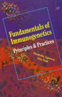 FUNDAMENTALS OF IMMUNOGENETICS PRINCIPLES & PRACTICES 8181891538 Book Cover