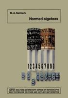 Normed Algebras 9400992629 Book Cover