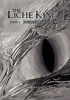 The Liche King: Journey Bounded 1453578064 Book Cover