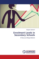 Enrolment Levels in Secondary Schools 3659414425 Book Cover