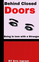 Behind Closed Doors 036896647X Book Cover