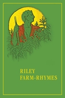 Riley Farm-Rhymes B000UVO2XK Book Cover