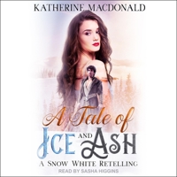 A Tale of Ice and Ash B0BJH3S81G Book Cover