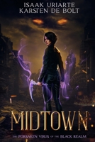 Midtown: The Forsaken Virus of the Black Realm B0FVMD8SMQ Book Cover