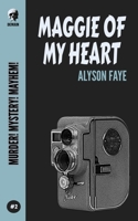 Maggie of My Heart B0841YR3ND Book Cover