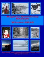 Righter Quarterly Review-Winter 2016 1540645568 Book Cover