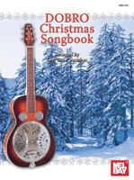 Dobro Christmas Songbook 0786676205 Book Cover