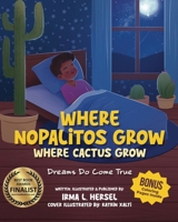 Where Nopalitos Grow B0CMZH31GN Book Cover