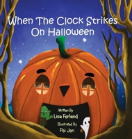 When the Clock Strikes on Halloween 0997062487 Book Cover