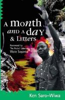 A Month and a Day & Letters 0954702352 Book Cover