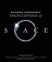 National Geographic Encyclopedia of Space (National Geographic) 0792273192 Book Cover