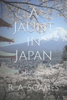 A Jaunt in Japan: A Denise Banks Mystery (Denise Banks Mysteries) 1693913127 Book Cover