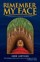 Remember My Face: A Willie Cuesta Mystery 1558859071 Book Cover