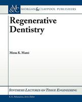 Regenerative Dentistry 1608452131 Book Cover