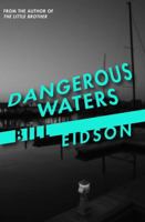 Dangerous Waters 0805017674 Book Cover