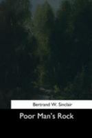 Poor Man's Rock 1515265722 Book Cover
