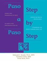 Paso a Paso / Step by Step: Español para profesionales de salud <br>(Un manual para principiantes con CD)/<br>Spanish for Health Professionals <br>(A Handbook for Novice Learners with CD) 0826328938 Book Cover