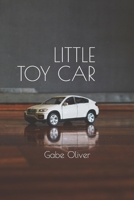 Little Toy Car B0BFTSZ4S7 Book Cover