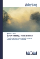 Świat badany, świat cierpial 620081158X Book Cover