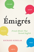migrs: French Words That Turned English 0691234000 Book Cover