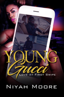 Young Gucci: Love at First Swipe 1645561844 Book Cover