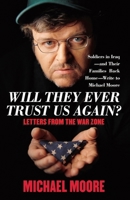 Will They Ever Trust Us Again? 0743273095 Book Cover