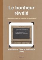 Le bonheur révélé 0244424136 Book Cover