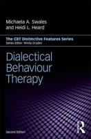 Dialectical Behaviour Therapy: Distinctive Features 113894274X Book Cover