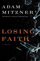 Losing Faith 1476764247 Book Cover