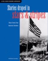 Stories Draped in Stars and Stripes: Classic Stories From American Literature 0789157047 Book Cover