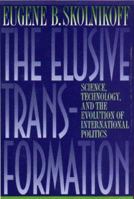 The Elusive Transformation 0691037701 Book Cover