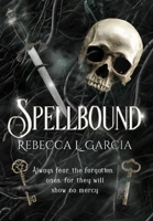 Spellbound 1912405938 Book Cover