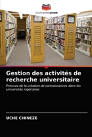 Gestion des activités de recherche universitaire: Preuves de la création de connaissances dans les universités nigérianes 6202960183 Book Cover