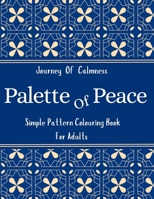 Palette Of Peace: Journey of calmness B0DZVK9RZP Book Cover