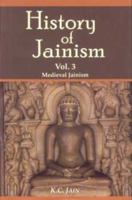 History of Jainism (3 Vol. set) 8124605475 Book Cover