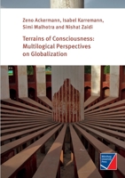 Terrains of Consciousness: Multilogical Perspectives on Globalization 395826168X Book Cover