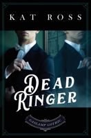 Dead Ringer 0999762168 Book Cover