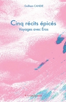 Nouvelles érotiques (French Edition) 2487813008 Book Cover