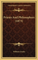 Priests and Philosophers 1164911317 Book Cover