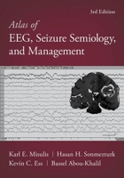 Atlas of Eeg, Seizure Semiology, and Management 0197543022 Book Cover